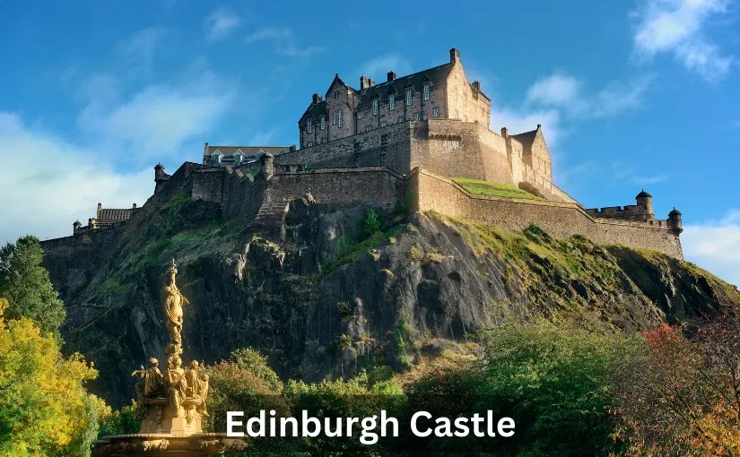Edinburgh Castle: A Journey Through Scotland's Timeless Fortress
