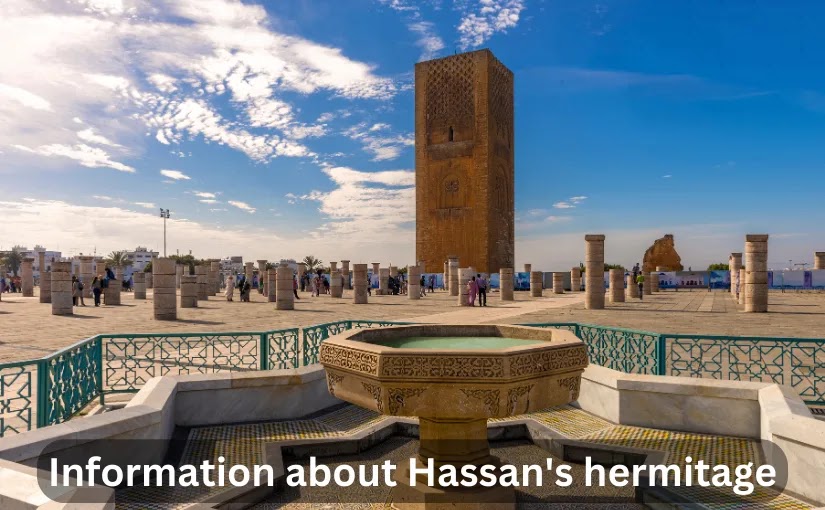 Information about Hassan's Hermitage