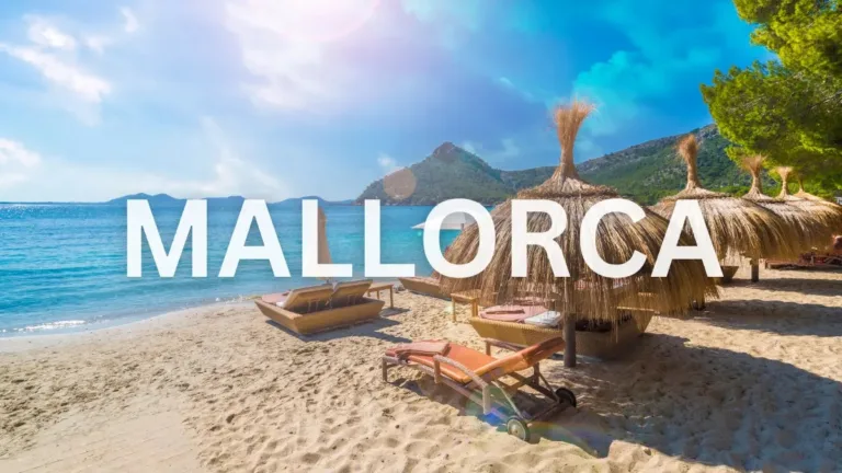 Majorca: All You Must Know Before You Go (2025)